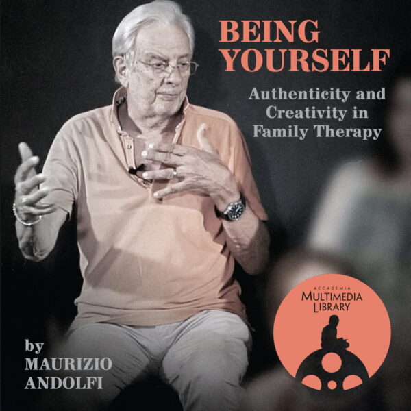 Being Yourself - Authenticity and Creativity in Family Therapy